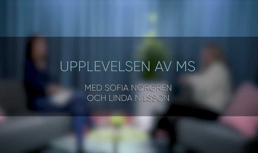 Se en video om upplevelsen av multipel skleros (MS).
