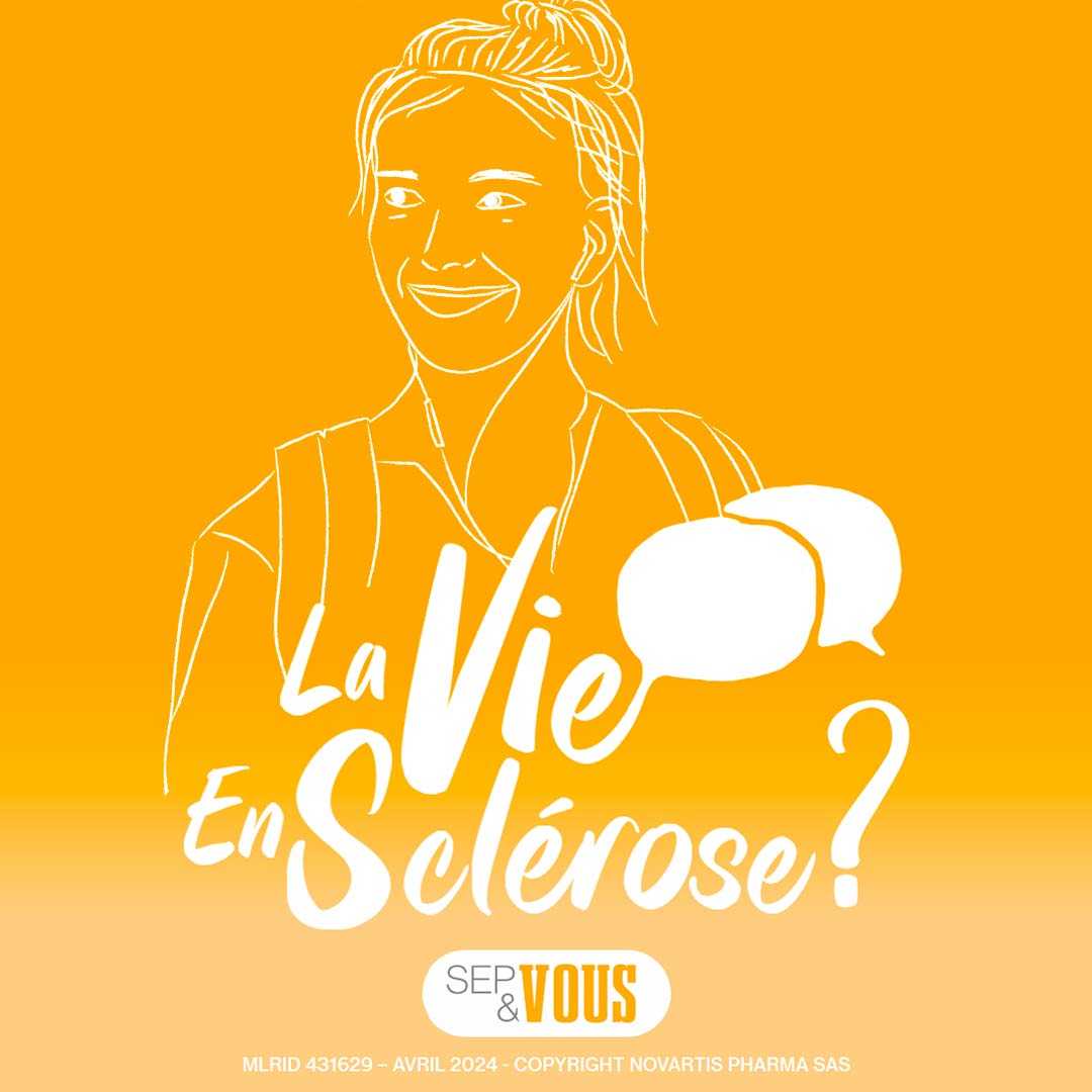Episode 6 : Envisager son avenir avec la SEP. Mélissa, entre résilience et espoir